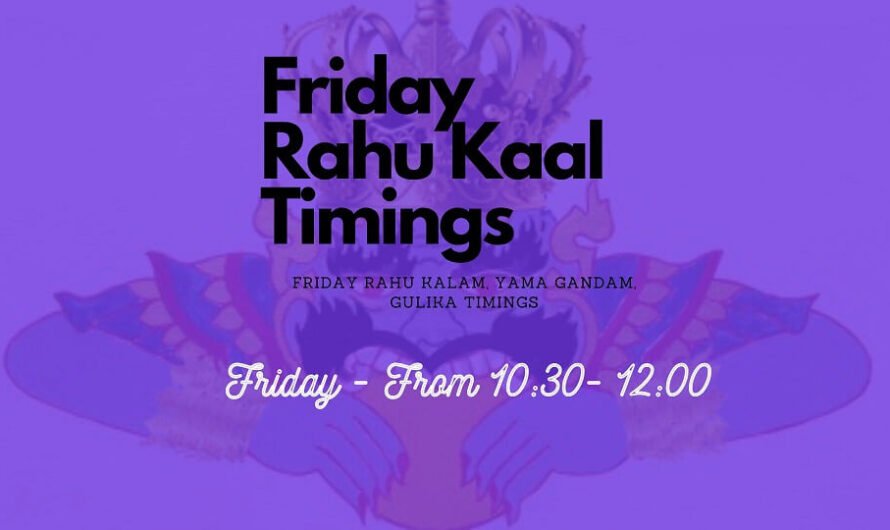 Friday Rahukalam And Yamagandam Timings
